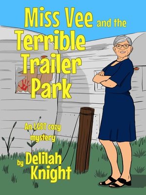 cover image of Miss Vee and the Terrible Trailer Part